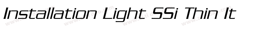 Installation Light SSi Thin Italic字体转换